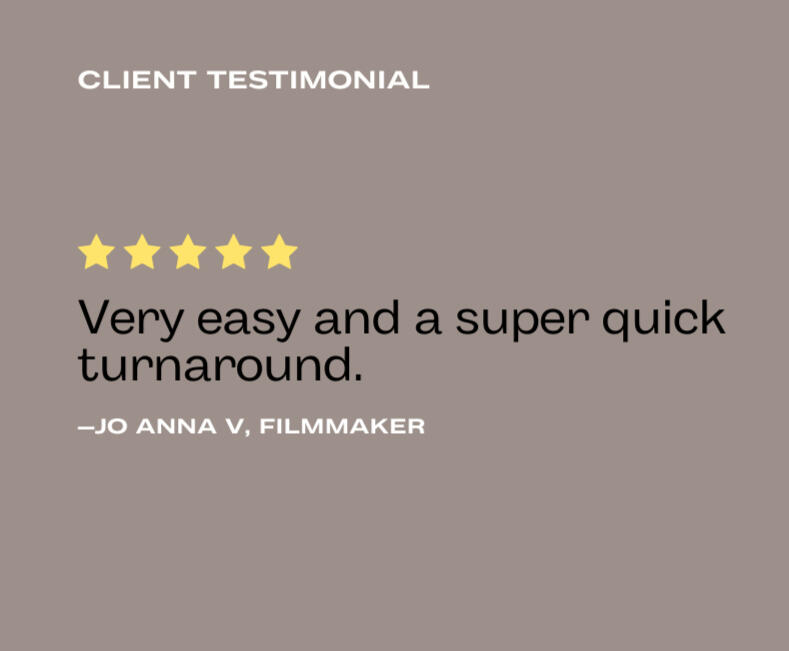 Jo Anna V. Testimonial Very easy and a super quick turnaround.